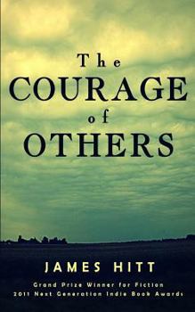 Paperback The Courage of Others Book