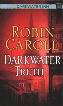 Library Binding Darkwater Truth: Darkwater Inn [Large Print] Book
