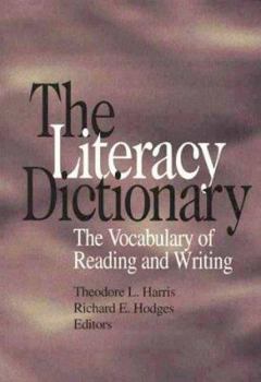 Paperback The Literacy Dictionary: The Vocabulary of Reading and Writing Book