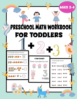 preschool math workbook for toddlers ages 2-4: teach math to kindergarten, how to teach your kid math, preschool math book, kindergarten workbook home