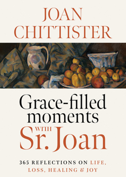 Hardcover Grace-Filled Moments with Sr. Joan Book