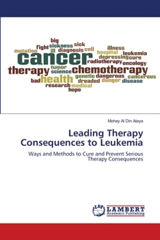 Paperback Leading Therapy Consequences to Leukemia Book