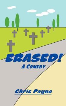 Paperback Erased!: A Comedy Book