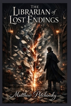 Paperback The Librarian of Lost Endings Book