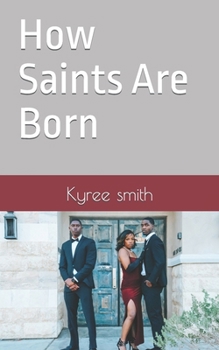 Paperback How Saints Are Born Book