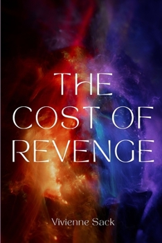 Paperback The Cost of Revenge Book