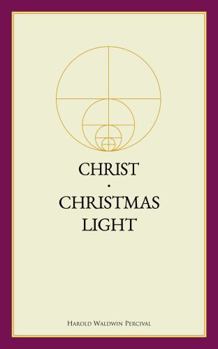 Paperback Christ / Christmas Light (Annotated) Book