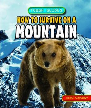 How to Survive on a Mountain - Book  of the Tough Guides