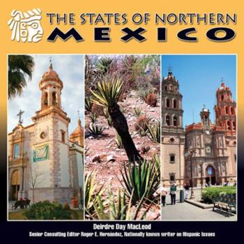 Library Binding The States of Northern Mexico Book