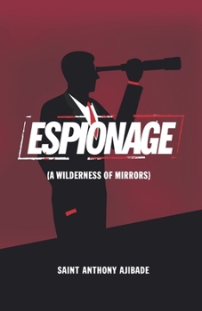 Paperback Espionage: A Wilderness of Mirrors Book