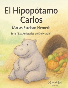 Paperback El Hipopótamo Carlos [Spanish] Book