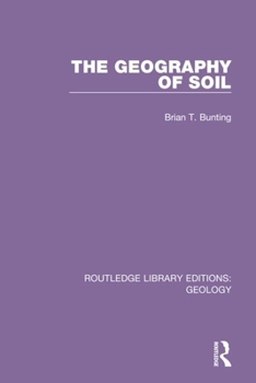 Hardcover The Geography of Soil Book