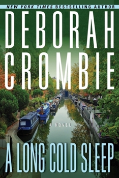 Hardcover A Long Cold Sleep: A Novel (Duncan Kincaid/Gemma James Novels, 20) Book