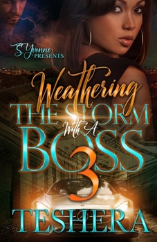 Paperback Weathering The Storm With A Boss 3 Book