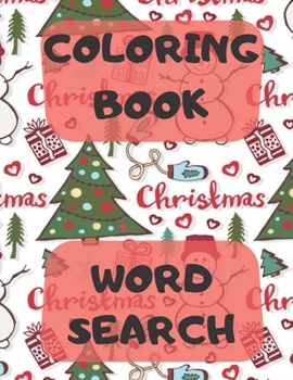 Coloring Book Word Search: Large Print Puzzle Book For Kids, Christmas Coloring Book, Christmas Word Search
