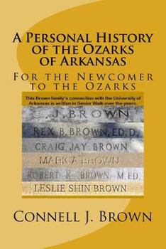 Paperback A Personal History of the Ozarks of Arkansas Book
