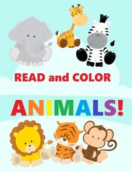 Paperback Read and Color Animals!: Coloring Book for Toddlers Book