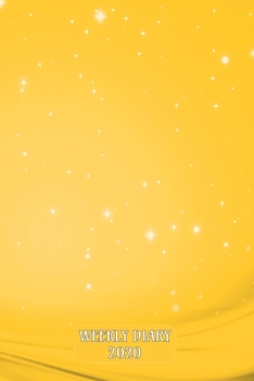 Weekly Diary 2020: Week to a page planner with added extras in the Diary for Student/Teacher/Home/Business - Snow Time Yellow Cover