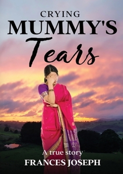 Paperback Crying Mummy's Tears Book