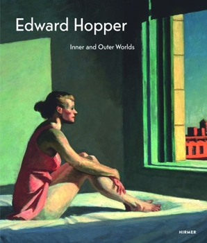 Hardcover Edward Hopper: Inner and Outer Worlds Book