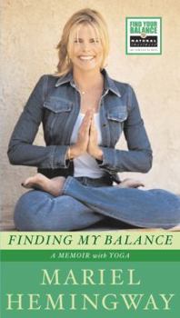 Paperback Finding My Balance: A Memoir with Yoga Book