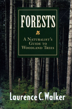 Paperback Forests: A Naturalist's Guide to Woodland Trees Book