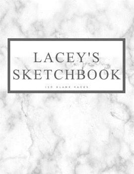 Paperback Lacey's Sketchbook: Personalized Marble Sketchbook with Name: 120 Pages Book