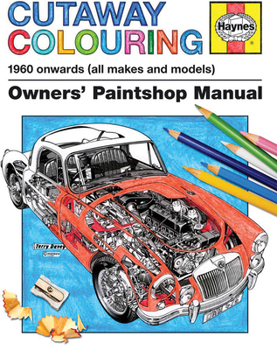 Paperback Cutaway Colouring 1960 Onwards (All Makes and Models) Book