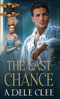 The Last Chance (Rogues of Fortune's Den)