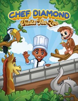 Paperback Chef Diamond Visits The Zoo Book