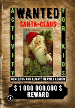 Paperback Wanted Santa Claus: Activity for Kids Book