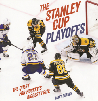 Library Binding Stanley Cup Playoffs: The Quest for Hockey's Biggest Prize Book