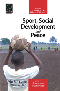 Hardcover Sport, Social Development and Peace Book