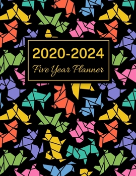 2020-2024 Five Year Planner: Origami Dogs, 60 Months Calendar, 5 Year Monthly Appointment Notebook, Agenda Schedule Organizer Logbook With Holidays and Inspirational Quotes