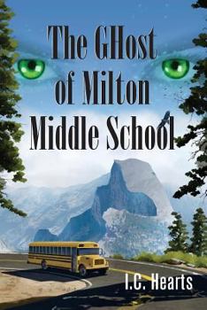 Paperback The GHost of Milton Middle School Book