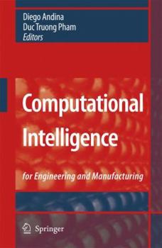 Paperback Computational Intelligence: For Engineering and Manufacturing Book