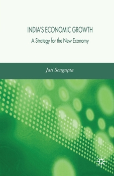 Paperback India's Economic Growth: Strategy for the New Economy Book