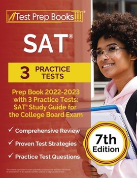 Paperback SAT Prep Book 2022 - 2023 with 3 Practice Tests: SAT Study Guide for the College Board Exam [7th Edition] Book