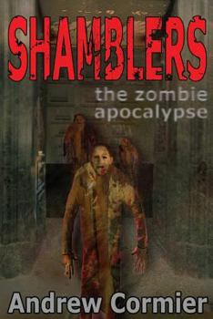 Paperback Shamblers: The Zombie Apocalypse Book