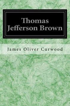 Paperback Thomas Jefferson Brown Book