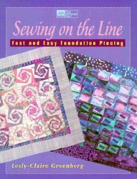 Paperback Sewing on the Line: Fast and Easy Foundation Piecing Book