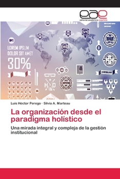 Paperback La organización desde el paradigma holístico [Spanish] Book
