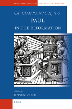Hardcover A Companion to Paul in the Reformation Book