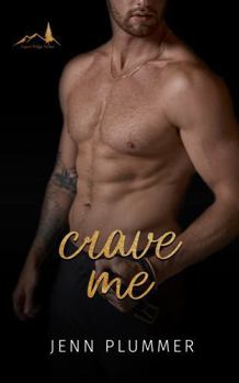 Crave Me (Aspen Ridge Series)