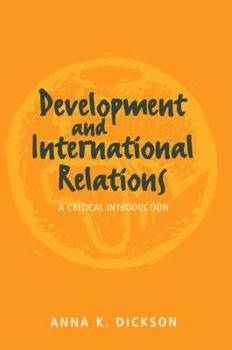 Paperback Development and International Relations Book