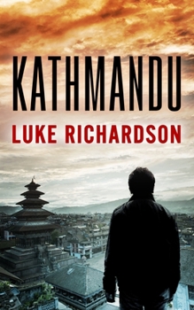 Kathmandu - Book #1 of the Leo Keane International Thriller