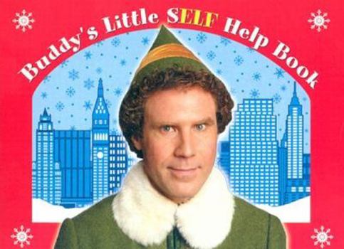 Paperback Elf: Buddy's Little S(Elf) Help Book