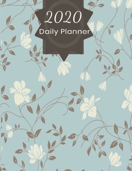 Paperback 2020 Daily Planner: Your Daily and Monthly Personal Planner, Diary, Organizer for the year 2020 Book