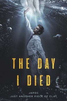 Paperback The Day I Died Book