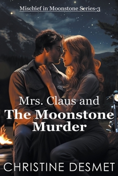 Paperback Mrs Claus and the Moonstone Murder Book